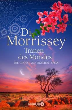 Tränen des Mondes von Andreas-Hoole,  Maria, Dickerhof-Kranz,  Susanne, Morrissey,  Di