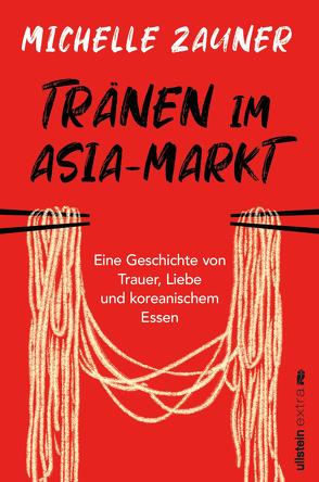 Tränen im Asia-Markt von Rodewald,  Corinna, Zauner,  Michelle