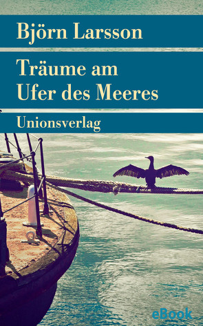 Träume am Ufer des Meeres von Krüger,  Knut, Larsson,  Björn, Scherzer,  Jörg