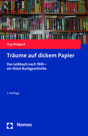 Träume auf dickem Papier von Weigand,  Jörg