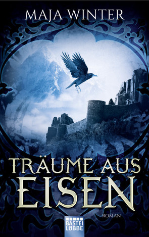 Träume aus Eisen von Winter,  Maja