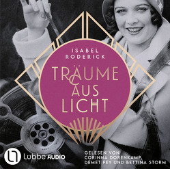 Träume aus Licht von Roderick,  Isabel