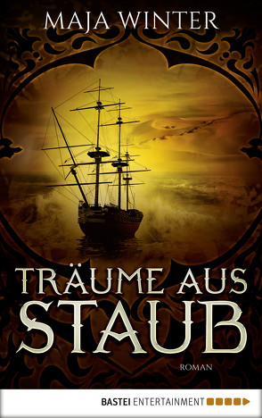 Träume aus Staub von Winter,  Maja