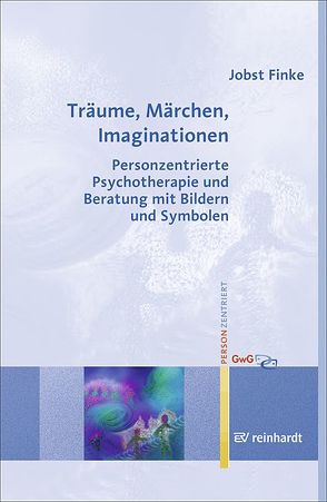 Träume, Märchen, Imaginationen von Finke,  Jobst