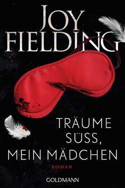 Träume süß, mein Mädchen von Fielding,  Joy, Lutze,  Kristian