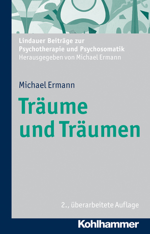 Träume und Träumen von Ermann,  Michael