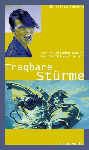 Tragbare Stürme von Janecke,  Christian