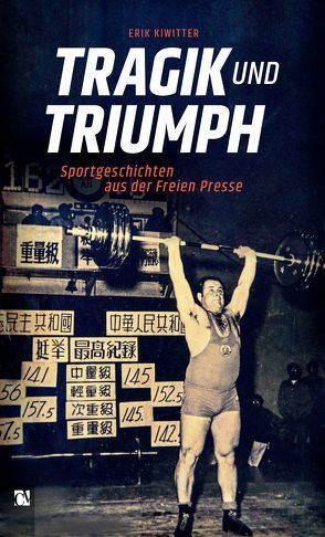 Tragik und Triumph von Kiwitter,  Erik