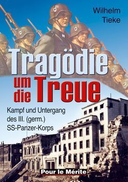 Tragödie um die Treue von Tieke,  Wilhelm