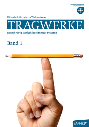 Tragwerke 1 von Kofler,  Michaela, Wallner-Novak,  Markus