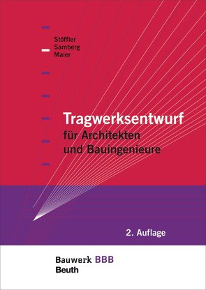 Tragwerksentwurf von Maier,  Claus, Samberg,  Susanne, Stöffler,  Jürgen