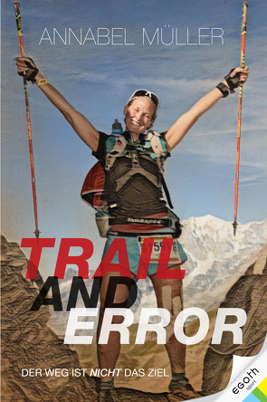 Trail and Error von Müller,  Annabel