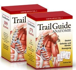 Trail Guide Anatomie von Biel,  Andrew, Kolster,  Bernard C.