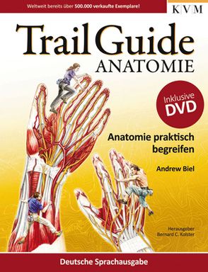 Trail Guide Anatomie von Biel,  Andrew