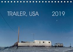 Trailer, USA (Tischkalender 2019 DIN A5 quer) von Kutschker,  Thomas