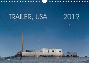 Trailer, USA (Wandkalender 2019 DIN A4 quer) von Kutschker,  Thomas