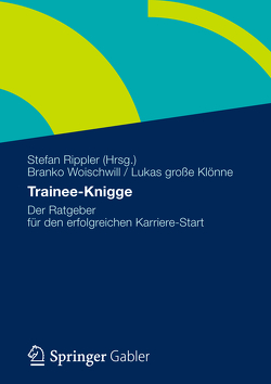 Trainee-Knigge von große Klönne,  Lukas, Rippler,  Stefan, Woischwill,  Branko