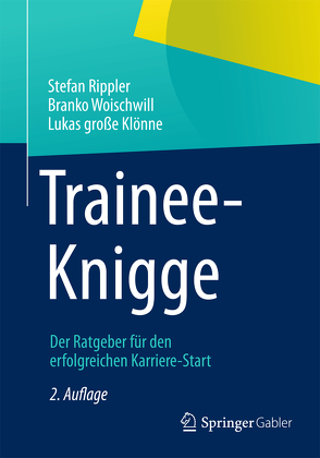 Trainee-Knigge von große Klönne,  Lukas, Rippler,  Stefan, Woischwill,  Branko