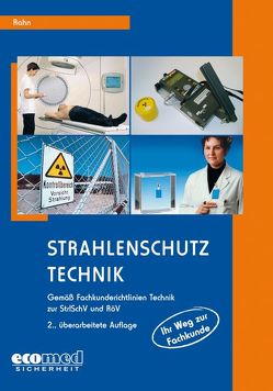 Trainerguide Strahlenschutz – Technik von Rahn,  Achim