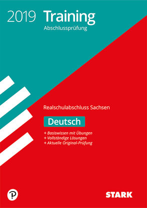 Training Abschlussprüfung Realschulabschluss 2019 – Deutsch – Sachsen