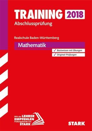 Training Abschlussprüfung Realschule 2019 – Mathematik – BaWü