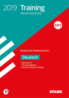 Training Abschlussprüfung Realschule Niedersachsen 2019 – Deutsch