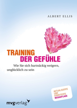 Training der Gefühle von Ellis,  Dr. Albert