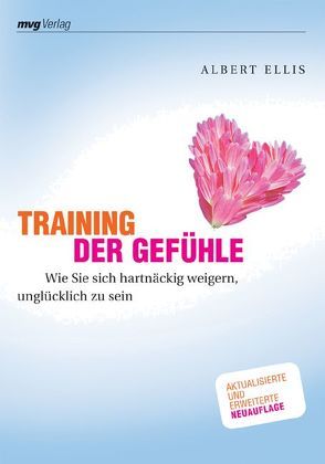 Training der Gefühle von Ellis,  Albert