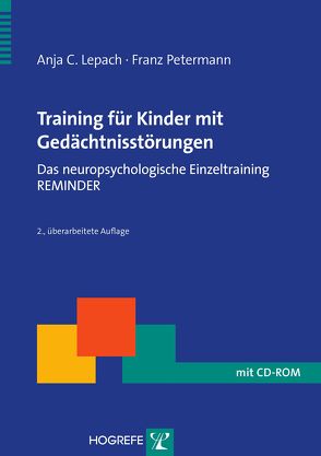 Training für Kinder mit Gedächtnisstörungen von Lepach,  Anja Christina, Petermann,  Franz