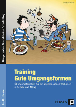 Training: Gute Umgangsformen von Sturm,  Barbara