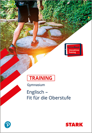 STARK Training Gymnasium – Englisch – Fit für die Oberstufe von Jacob,  Rainer