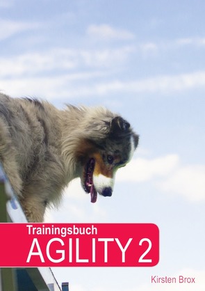 Trainingsbuch Agility 2 von Brox,  Kirsten