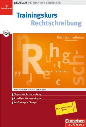 Trainingskurs Rechtschreibung – Interaktive Lernhilfe für Erwachsene von Grundmann,  Hilmar, Krekeler,  Christian, Kronhagel,  Rolf, Kuckuck,  Erika, Paul,  Michael, Pirkner,  Gerhild, Pirkner,  Rainer