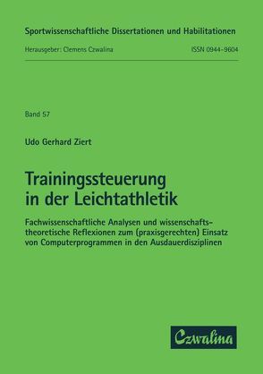 Trainingssteuerung in der Leichtathletik von Ziert,  Udo Gerhard