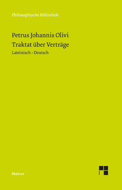 Traktat über Verträge von Franco,  Giuseppe, Nickl,  Peter, Olivi,  Petrus Iohannis