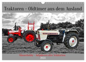 Traktoren – Oldtimer aus dem Ausland (Wandkalender 2024 DIN A3 quer), CALVENDO Monatskalender von Kleemann,  Claudia