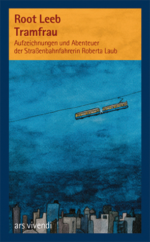 Tramfrau (eBook) von Leeb,  Root