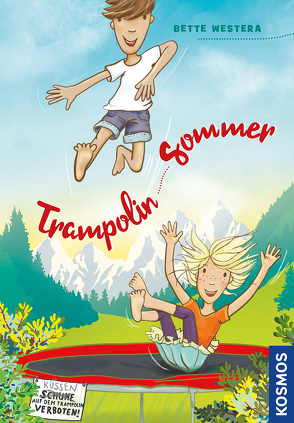 Trampolin-Sommer von Hamann,  Meike, Westera,  Bette