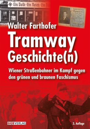 Tramway Geschichte(n) von Farthofer,  Walter