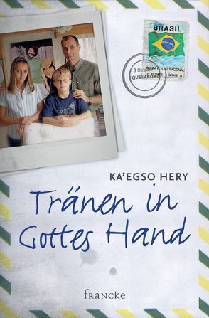 Tränen in Gottes Hand von Hery,  Ka'egso