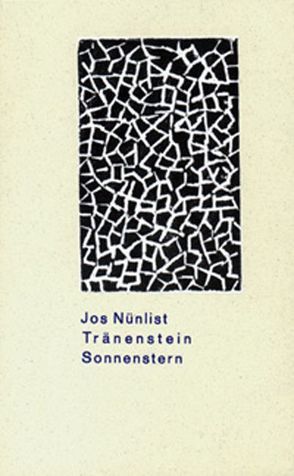 Tränenstein Sonnenstern von Nünlist,  Jos