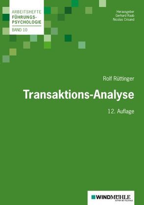 Transaktions-Analyse von Crisand,  Nicolas, Raab,  Gerhard, Rüttinger,  Rolf