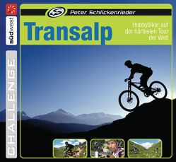 Transalp von Schlickenrieder,  Peter