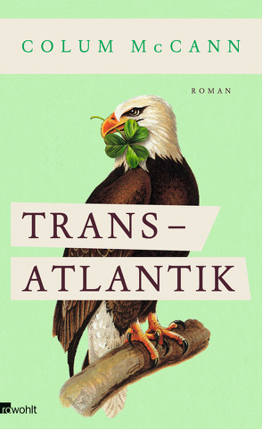 Transatlantik von Gunsteren,  Dirk van, McCann,  Colum