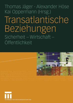 Transatlantische Beziehungen von Höse,  Alexander, Jaeger,  Thomas, Oppermann,  Kai