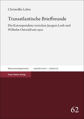 Transatlantische Brieffreunde von Leber,  Christoffer