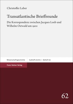 Transatlantische Brieffreunde von Leber,  Christoffer