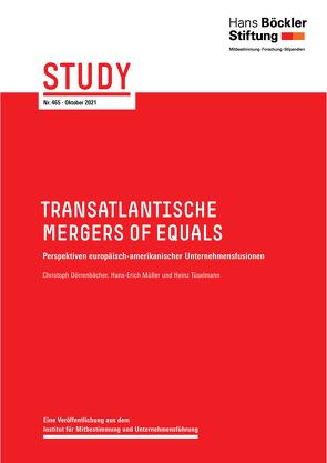 Transatlantische Mergers of Equals von Dörrenbächer,  Christoph, Müller,  Hans-Erich, Tüselmann,  Heinz-Josef