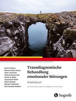 Transdiagnostische Behandlung emotionaler Störungen von Barlow,  David H., Bentley,  Kate H., Boettcher,  Hannah T., Bullis,  Jacquieline R., Ellard,  Kristen K., Farchione,  Todd J., Murray Latin,  Heather, Robbins,  Clair, Zavala,  Shannon