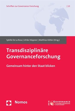 Transdisziplinäre Governanceforschung von De La Rosa,  Sybille, Höppner,  Ulrike, Kötter,  Matthias